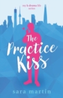 Image for The Practice Kiss