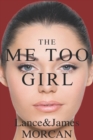Image for The Me Too Girl
