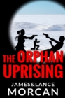 Image for The Orphan Uprising