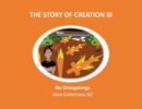 Image for The Story of Creation III