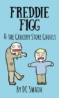 Image for Freddie Figg &amp; the Grocery Store Ghouls