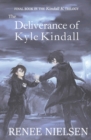 Image for The Deliverance of Kyle Kindall