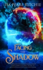 Image for Facing the Shadow