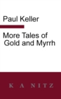 Image for More Tales of Gold and Myrrh