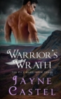 Image for Warrior&#39;s Wrath : A Dark Ages Scottish Romance