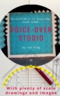 Image for Blueprints to Building Your Own Voice-Over Studio