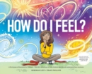 Image for How Do I Feel? A Dictionary of Emotions