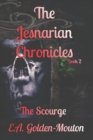 Image for The Jesnarian Chronicles : The Scourge