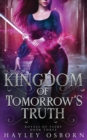 Image for Kingdom of Tomorrow&#39;s Truth