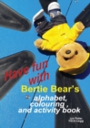 Image for Have Fun with Bertie Bear&#39;s Alphabet, Colouring and Activity book