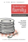 Image for Redemptive Family Devotional &amp; Workbook : the whole church family embracing mission together