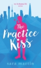 Image for The Practice Kiss