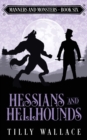 Image for Hessians and Hellhounds