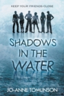 Image for Shadows in the Water