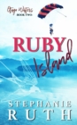 Image for Ruby Island : A New Zealand opposites attract romance.