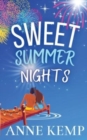 Image for Sweet Summer Nights : A friends to lovers sweet romantic comedy
