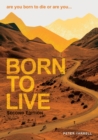 Image for Born to Live