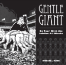 Image for Gentle Giant : On Tour With The Jubilee All Blacks