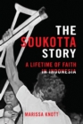 Image for The Soukotta Story : A Lifetime of Faith in Indonesia
