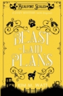 Image for Beast-Laid Plans - a Cozy Mystery (with Dragons)