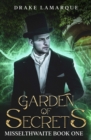 Image for Garden of Secrets : Misselthwaite book one