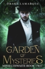 Image for Garden of Mysteries : Misselthwaite book two