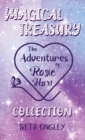 Image for Magical Treasury : The Adventures of Rosie Hart Collection