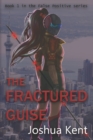 Image for The Fractured Guise