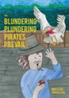 Image for The Blundering Plundering Pirates Prevail
