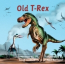 Image for Old T-Rex