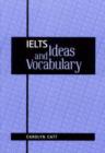 Image for IELTS Ideas and Vocabulary