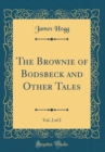 Image for The Brownie of Bodsbeck and Other Tales, Vol. 2 of 2 (Classic Reprint)