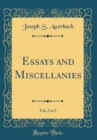 Image for Essays and Miscellanies, Vol. 2 of 2 (Classic Reprint)