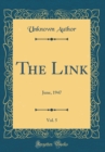 Image for The Link, Vol. 5: June, 1947 (Classic Reprint)