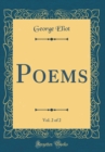 Image for Poems, Vol. 2 of 2 (Classic Reprint)