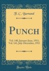 Image for Punch: Vol. 140, January-June, 1911; Vol. 141, July-December, 1911 (Classic Reprint)