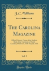 Image for The Carolina Magazine, Vol. 2: Official Literary Organ of the Student Body of the University of North Carolina; October 7, 1930-May 22, 1931 (Classic Reprint)
