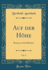 Image for Auf der Hohe, Vol. 3: Roman in Acht Buchern (Classic Reprint)