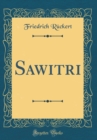 Image for Sawitri (Classic Reprint)