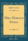 Image for Mrs. Harold Stagg (Classic Reprint)