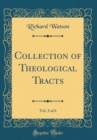 Image for Collection of Theological Tracts, Vol. 3 of 6 (Classic Reprint)