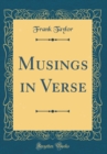 Image for Musings in Verse (Classic Reprint)