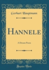 Image for Hannele: A Dream Poem (Classic Reprint)