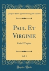 Image for Paul Et Virginie, Vol. 1: Paolo E Virginia (Classic Reprint)
