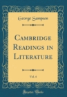 Image for Cambridge Readings in Literature, Vol. 4 (Classic Reprint)