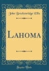 Image for Lahoma (Classic Reprint)