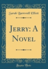 Image for Jerry: A Novel (Classic Reprint)