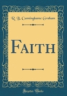 Image for Faith (Classic Reprint)