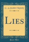 Image for Lies (Classic Reprint)