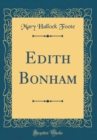 Image for Edith Bonham (Classic Reprint)